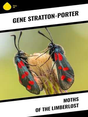 cover image of Moths of the Limberlost